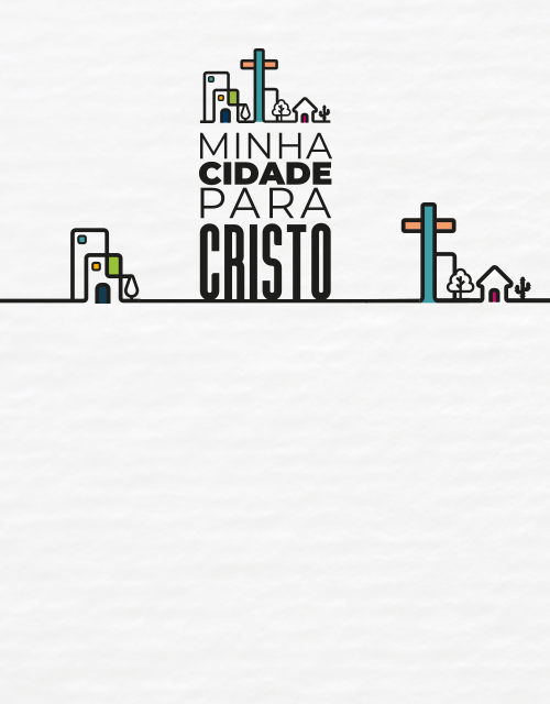 Minha Cidade Para Cristo
