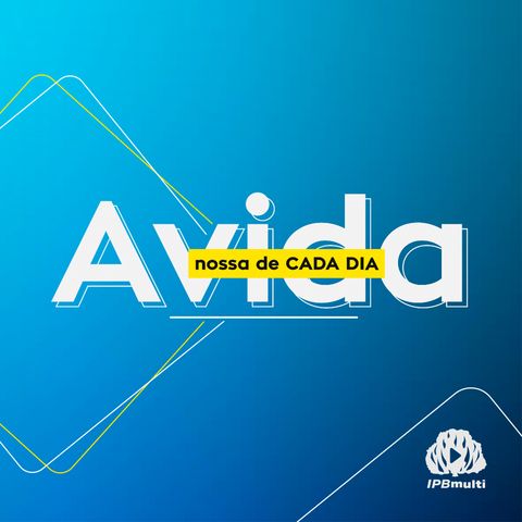 A Vida Nossa de Cada Dia