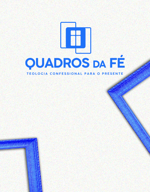 QUADROS DA FÉ